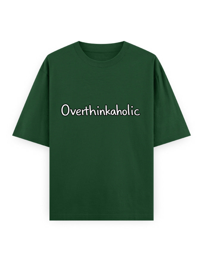 Overthinkaholic Oversized T Shirt for Women - Front View | House Of Anit