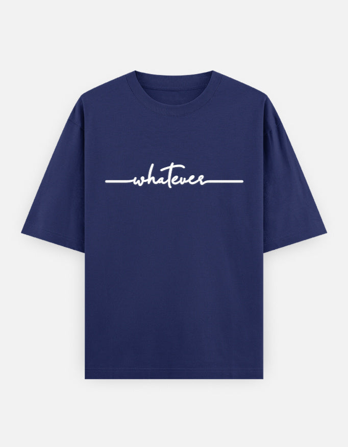 Whatever Oversized T Shirt for Women - Front View | House Of Anit