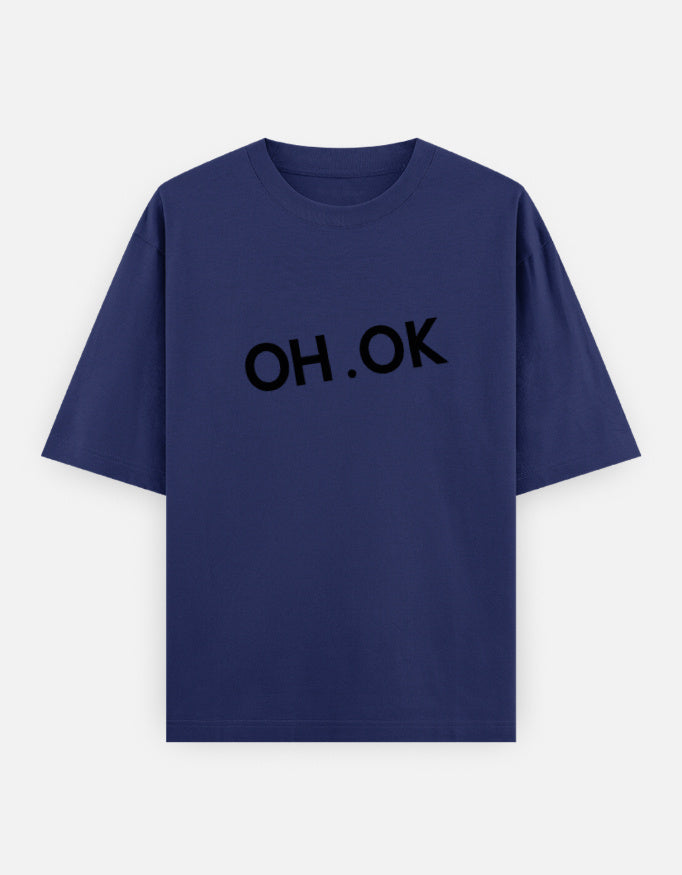Oh OK Oversized T Shirt for Women - Front View | House Of Anit