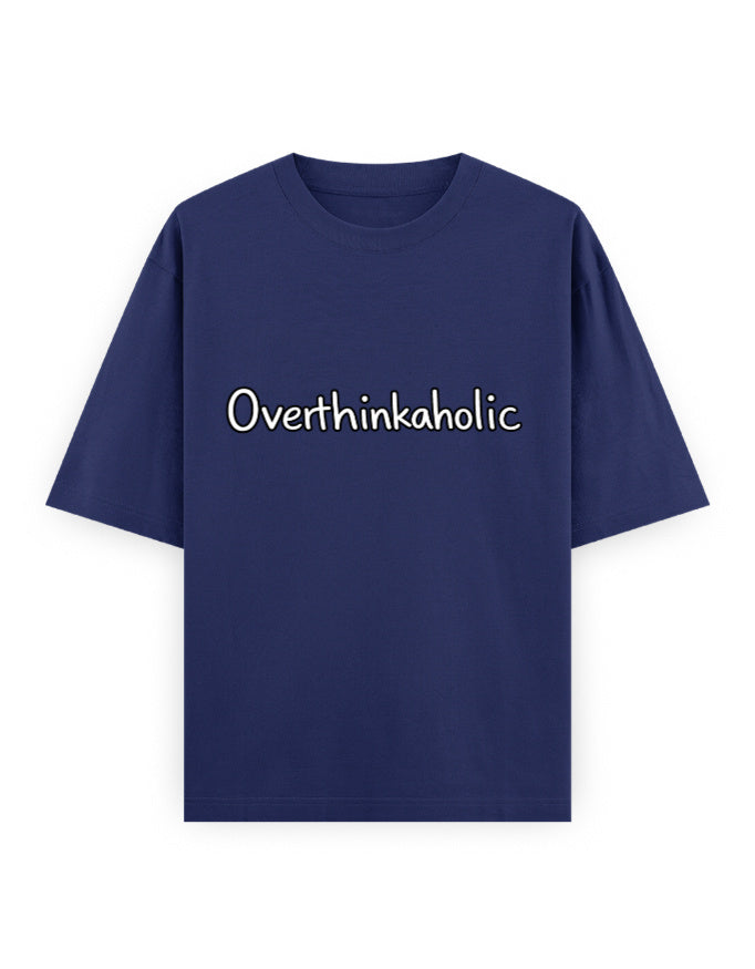 Overthinkaholic Oversized T Shirt for Women - Front View | House Of Anit