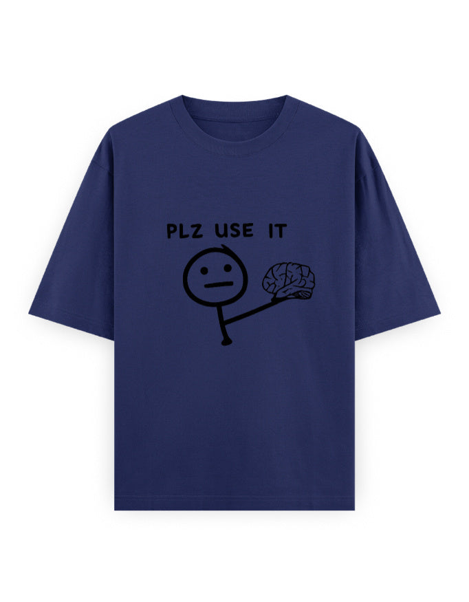 Please Use Brain Oversized T Shirt for Women - Front View | House Of Anit