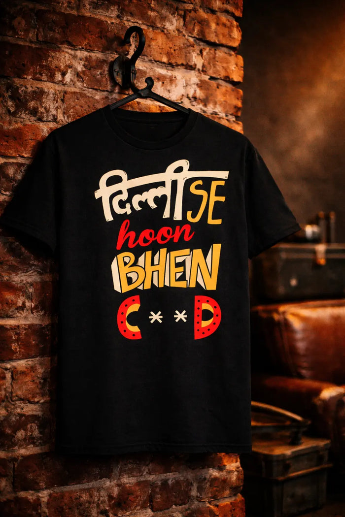 Delhi se hoon Bencho Cotton T-Shirt | Gen Z Casualwear House Of Anit