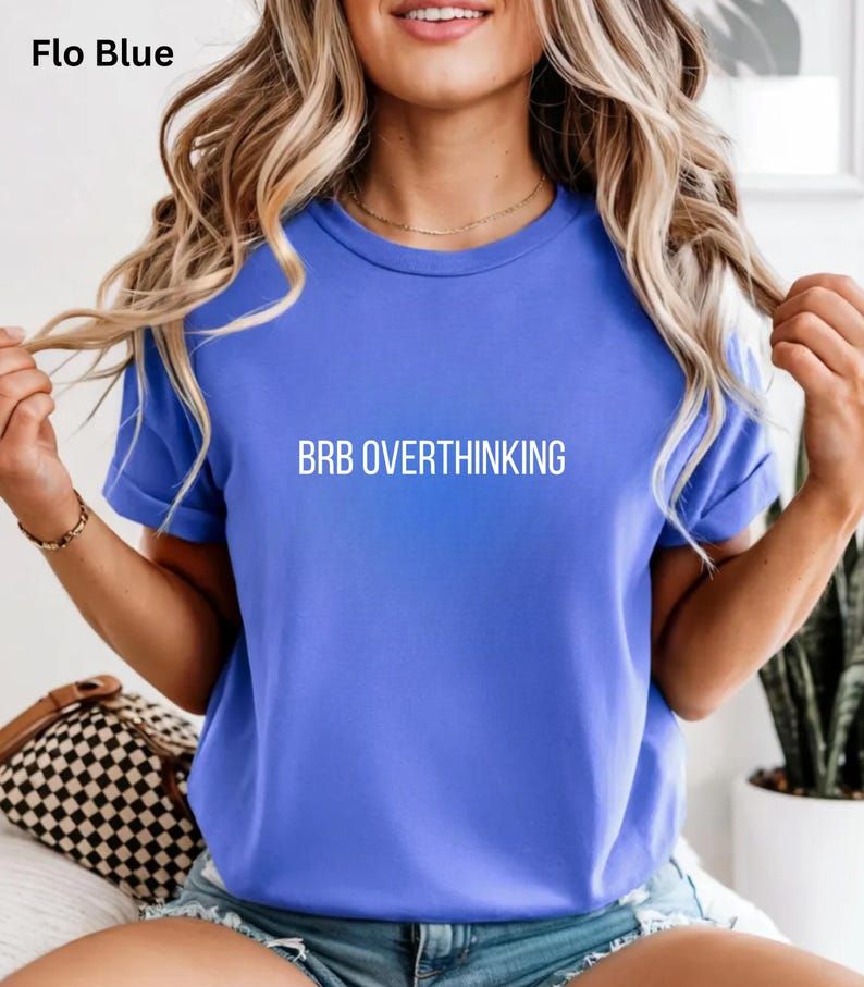 BRB Overthinking Oversized T Shirt for Women - Front View | House Of Anit