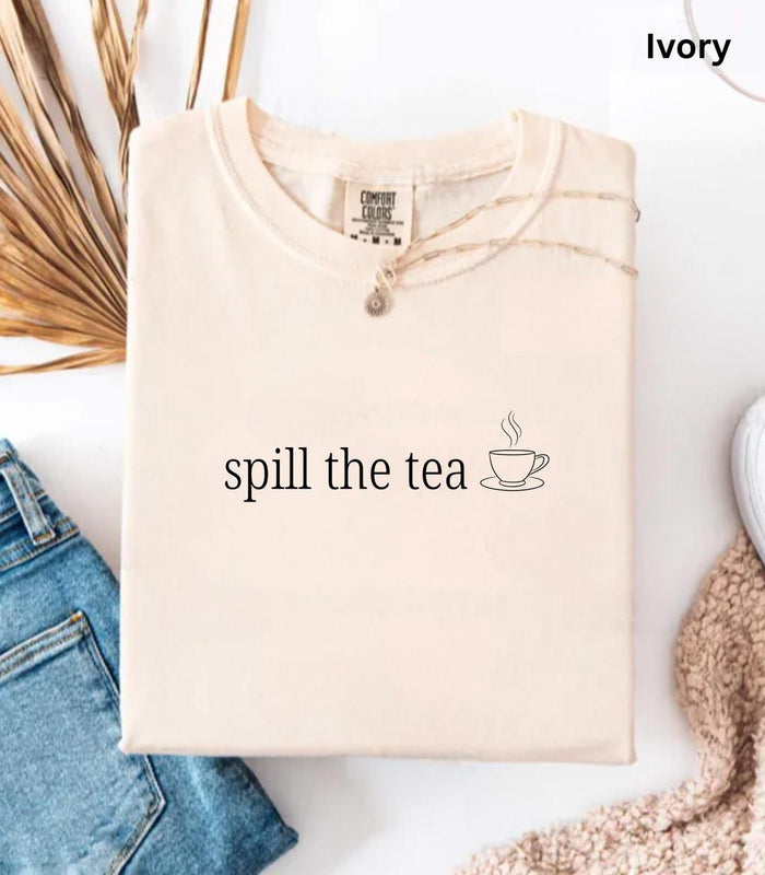 Spill The Tea Oversized T Shirt for Women - Front View | House Of Anit